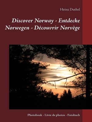 cover image of Discover Norway--Entdecke Norwegen--Découvrir Norvège